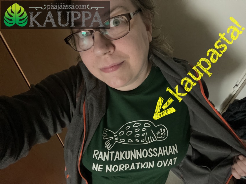 Rantakunnossahan ne norpatkin ovat T-Paita